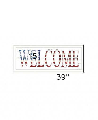 Patriotic Welcome 1 White Framed Print Wall Art